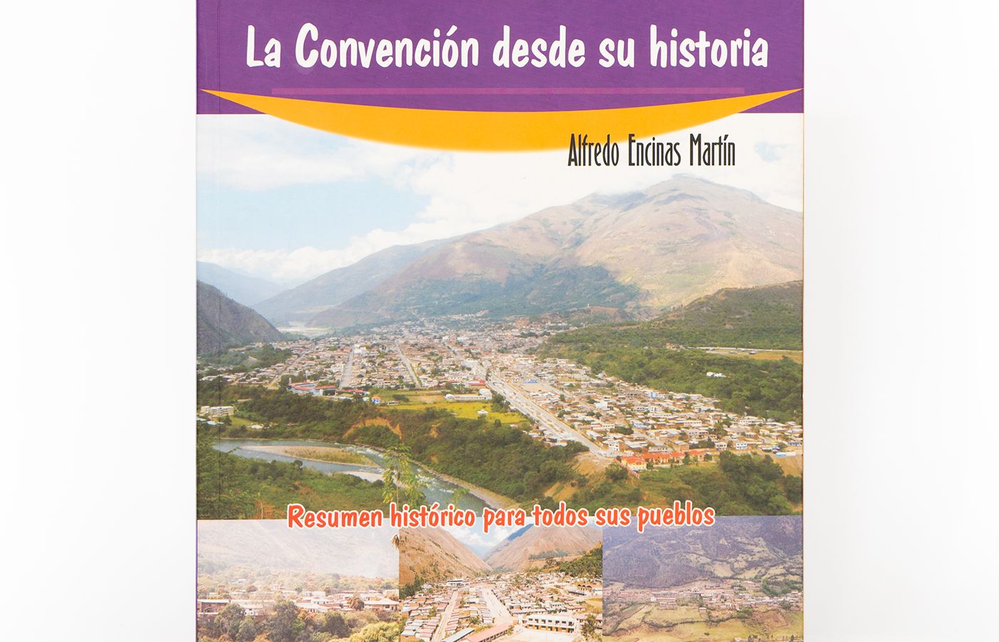 La Convención desde su historia